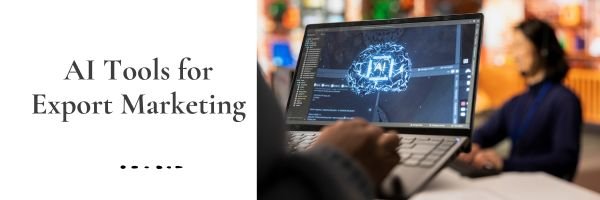 AI tools for export marketing strategy dashboard